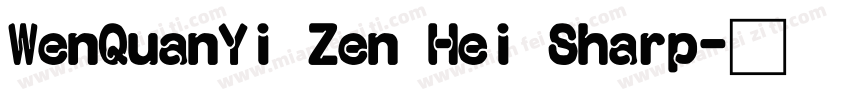 WenQuanYi Zen Hei Sharp字体转换